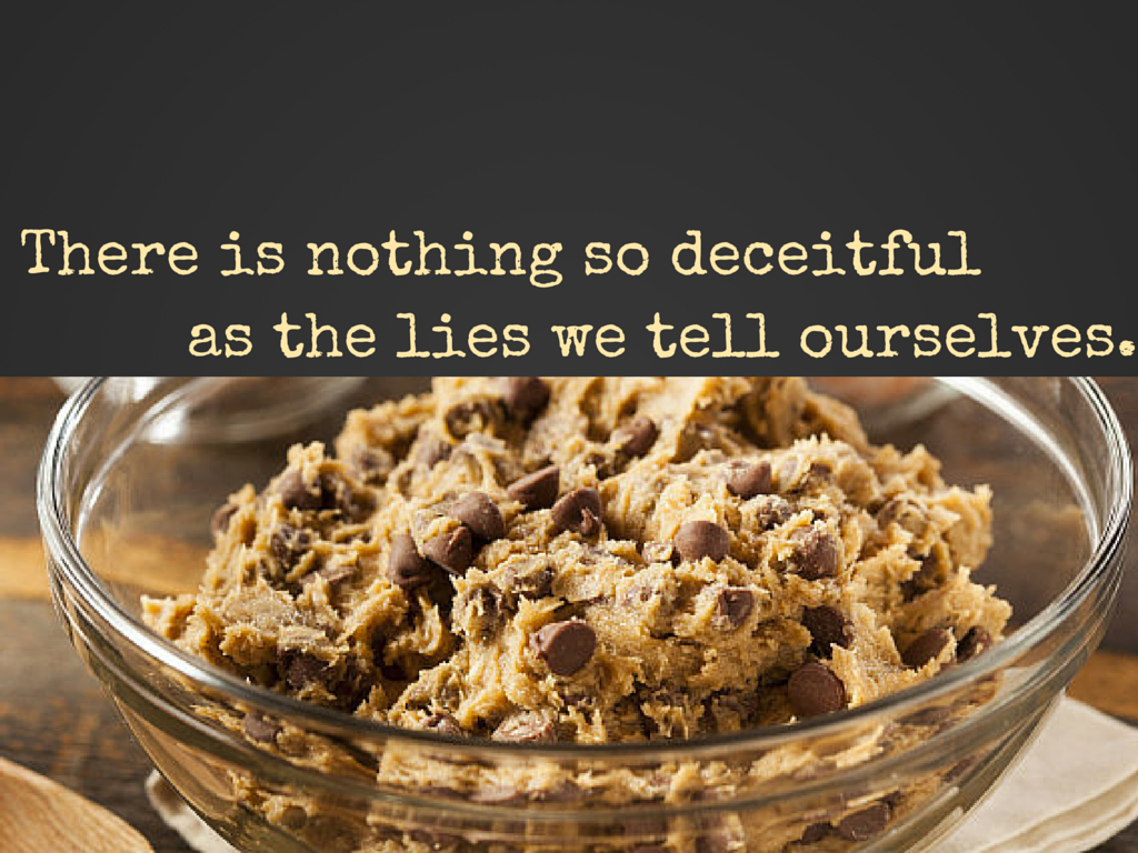 cookie dough lie