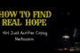 How to Find Real Hope and Not Just Another Coping Mechanism